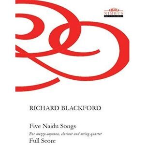 Five Naidu Songs For Mezzo Soprano